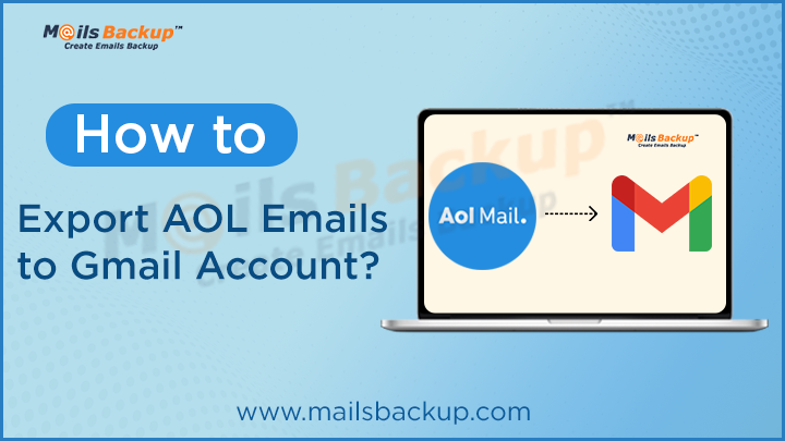 transfer aol emails to gmail