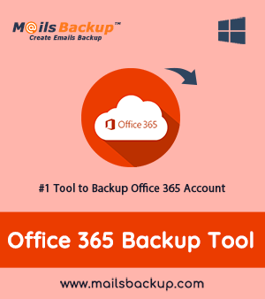 Best Solution to Backup Your Microsoft Office 365 Emails